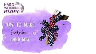 How to make the funky bow