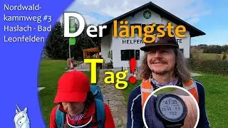 Der längste Tag - Nordwaldkammweg - Haslach - Bad Leonfelden - Wandern in Oberösterreich