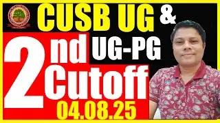 2nd Cutoff UG & UG PG Programmes CUSB  04 08 2025