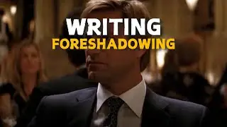 Writing Effective Foreshadowing - Writing Thoughts