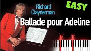 Ballade pour Adeline - Richard Clayderman | EASY Piano Tutorial