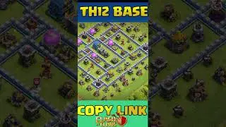 Th12 Base Layout  #clashofclans #bestclashstrategy #coc #th12base #baselink #ytshorts #cocshorts