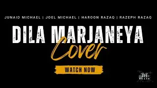 DILA MARJANEYA - Cover | Junaid Michael | Joel Michael | Haroon Razaq | Razeph Razaq
