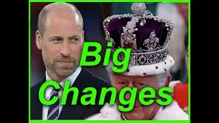 KING CHARLES' HEALTH WORSENS AS BIG CHANGES ARE RUSHED TO PREPARE WILLIAM AS KING.