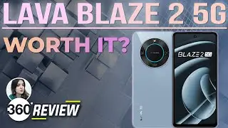 Lava Blaze 2 5G Review: Another Pocket-Friendly Smartphone