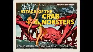 Attack Of The Crab Monsters (1957) Russell Johnson, Mel Welles Colorized Classics Channel