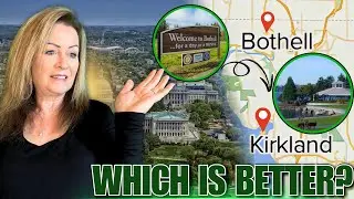 Kirkland vs Bothell, WA | Which Seattle Suburb Is Better for You? (Watch Before You Move!)