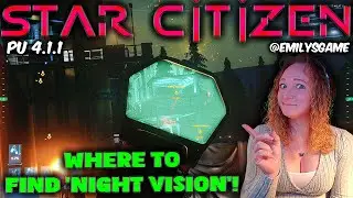 Night Vision &ndash; Where to Get a Low Light Scope It in Star Citizen!