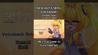 Akita Neru NEW VOICEBANK For UTAU?!  #utau #akitaneru #utauloid #vocaloid