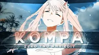 Darling in the Franxx - Kompa 🏖️ | @PJUNKIE REMAKE | 4K! (+Project File)