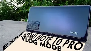 Redmi Note 10 Pro Vlog Mode