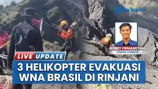 Pendaki WNA Brasil Jatuh di Gunung Rinjani Terdeteksi Drone Tak Bergerak, 3 Helikopter Evakuasi