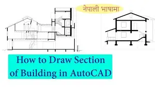 Section of Building in AutoCAD. Section through Staircase. Complete Tutorial.