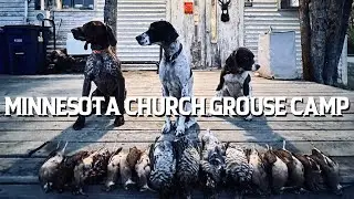 Minnesota Church Grouse Camp | The Flush: Season 15, Episode 4