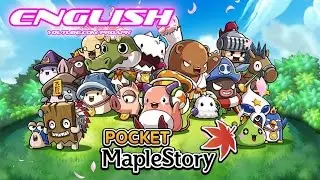 Pocket MapleStory English Gameplay IOS / Android