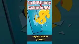 Top 10 Future Money Systems in usa | #money  #unitedstates #finance #trending #viralshorts