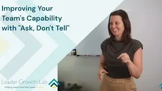 Improving Your Team's Capability with 