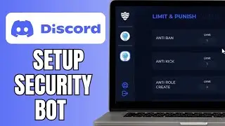 How To Setup Security Bot In Discord