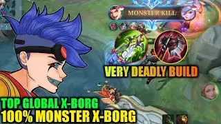 100% MONSTER X-BORG‼️MINSITTHAR EASY TARGET FOR X-BORG ‼️TOP GLOBAL X-BORG - MLBB