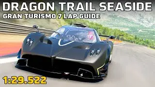 Руководство по прохождению кругов GT7 за два миллиона кредитов - Dragon Trail Seaside - Pagani Zo...