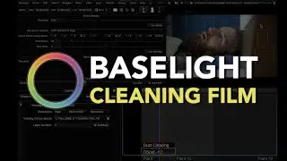 Очистка от пыли и покраска в Baselight
