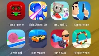 Tomb Runner,Blob Shooter,Tom Jetski 2,Agent Action,Layers Roll,Race Mater,Run & Gun,People Wheel