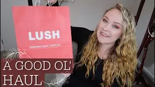 LUSH HAUL