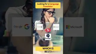 AI Language Wars: Google vs DeepL vs Microsoft &ndash; Who Translates It Right?