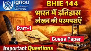 BHIE 144 Important Questions | BHIE 144 Guess Paper | BHIE 144 Previous year Questions Part -1