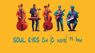 SOUL EYES backing track Cm (C instr) 70 bpm