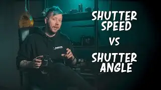 Shutter Speed vai Shutter Angle?