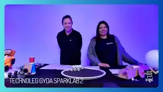 Technoleg gyda SparkLab 2