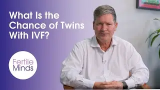 What is the chance of having twins with IVF?