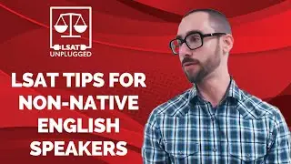 My Biggest LSAT Reading Strategies for Non-Native English Speakers