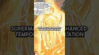 Superman&rsquo;s Powers Under a WHITE SUN