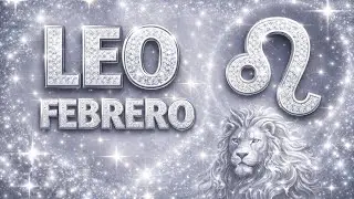 ♌ Hor&oacute;scopo Mensual Leo &ndash; Febrero 2026Elemento: Fuego 🔥 | Planeta regente: El Sol ☀️