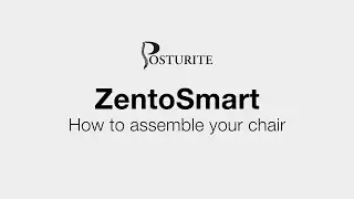 How to assemble your ZentoSmart chair