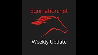 Equination.net Weekly Update - Episode 1