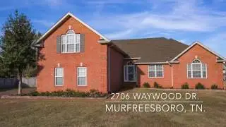 2706 Waywood Dr. Murfreesboro, TN.