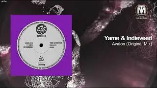 Yame & Indieveed - Avalon (Original Mix) [021CHEEK]