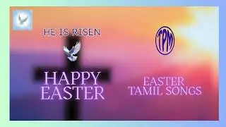 EASTER & GOOD FRIDAY SONGS | TPM | TAMIL SONGS | TPM TAMIL SONGS