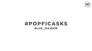 #POPFICASKS blue_maiden