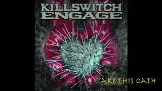 Killswitch Engage - The End Of Heartache FULL ALBUM COVER (Instrumental)