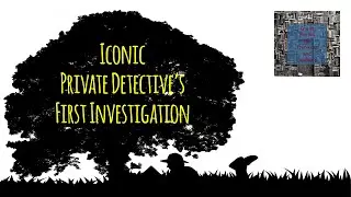 Iconic Private Detective's First Investigation (Great Books for Thinkers and Seekers)