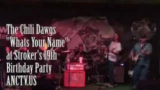 Chili Dawgs - Whats Your Name