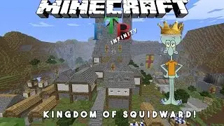 Minecraft FTB Infinity Hardcore: Kingdom Of SquidWard