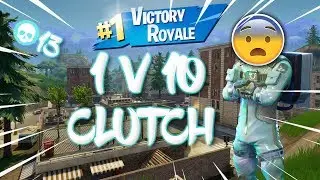 CRAZY 1v10 CLUTCH - Fortnite Battle Royale (50v50s)