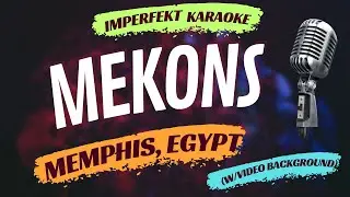 mekons karaoke - Memphis, Egypt (w/video background)