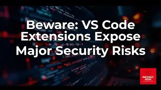 Over 100 VS Code Extensions Expose Developers to Supply Chain Risks