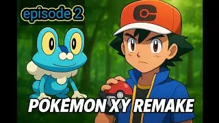 Pokemon xy remake episode 2 in hindi....